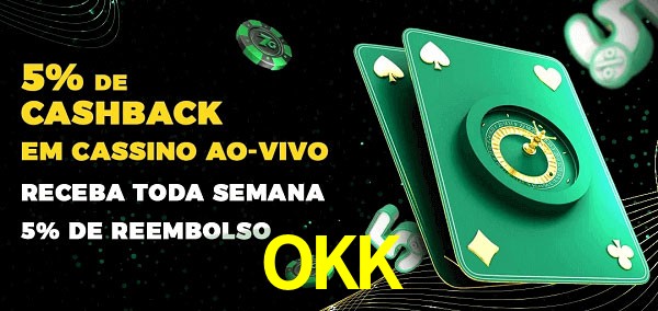 Promoções do cassino ao Vivo OKK